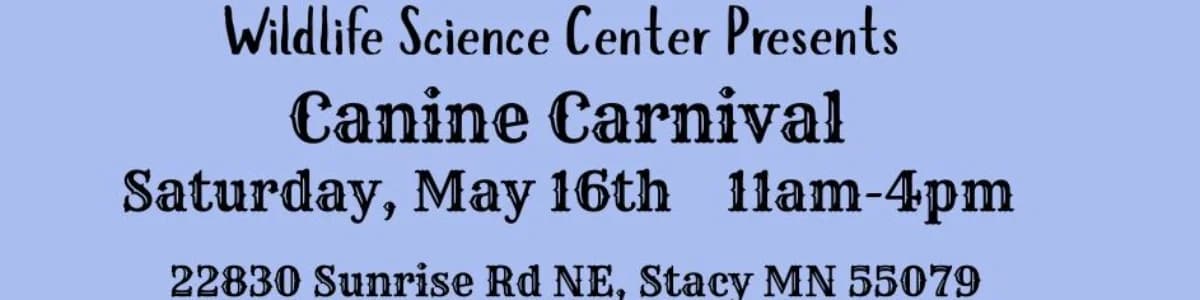 Canine Carnival at Wildlife Science Center